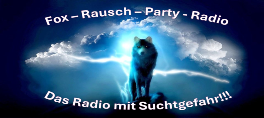 Fox - Rausch - Party - Radio